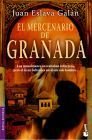 Resumen de El Mercenario de Granada