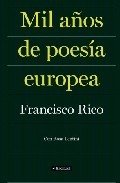 Resumen de Mil Años de Poesía Europea. Edición Bilingüe