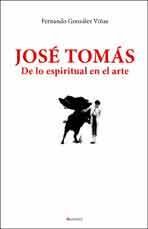 Resumen de José Tomás. de Lo Espiritual en el Arte