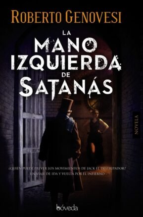 Resumen de La Mano Izquierda de Satanás