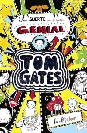 Resumen de Tom Gates - una Suerte Genial