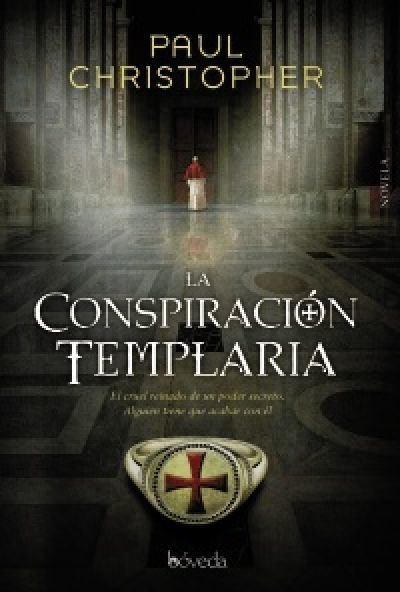 Resumen de La Conspiración Templaria