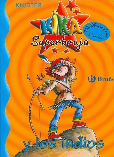 Resumen de Kika Superbruja y los Indios