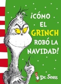 Resumen de ¡Cómo el Grinch Robó la Navidad!