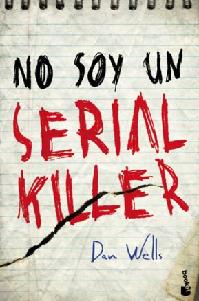Resumen de No Soy un Serial Killer. John Wayne Cleaver 1