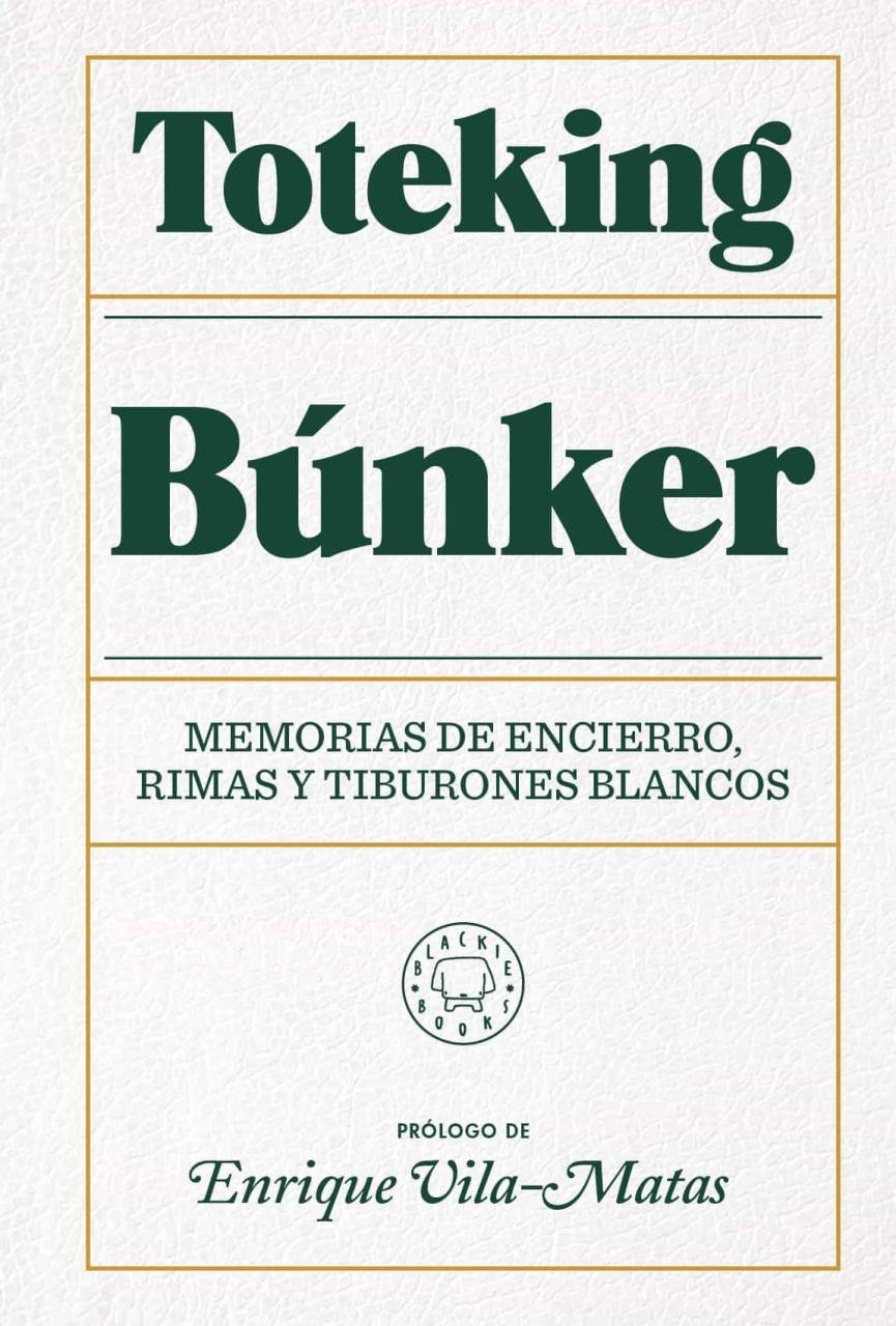 Resumen de Búnker. Memorias de Encierro, Rimas y Tiburones Blancos