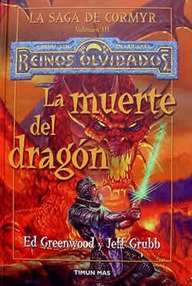 Resumen de La Muerte del Dragón. La Saga de Cormyr. Volumen 3 (Reinos Olvidados)