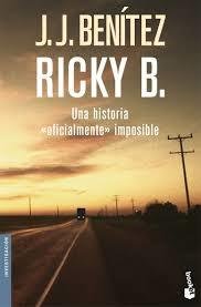 Resumen de Ricky B. una Historia «Oficialmente» Imposible