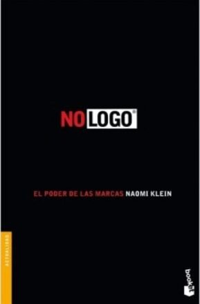 Resumen de No Logo. el Poder de las Marcas