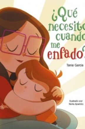 Resumen de ¿Qué Necesito Cuando Me Enfado?