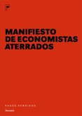 Resumen de Manifiesto de Economistas Aterrados