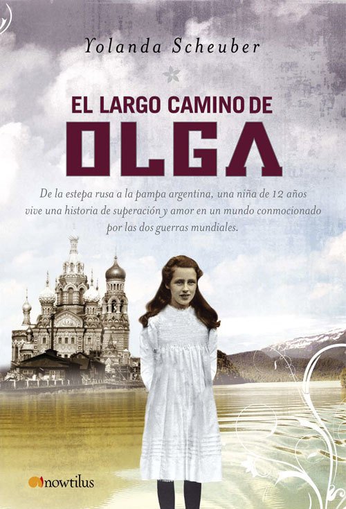 Resumen de El Largo Camino de Olga