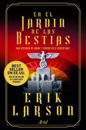 Resumen de En el Jardín de las Bestias. Un Historia de Amor y Terror en el Berlín Nazi