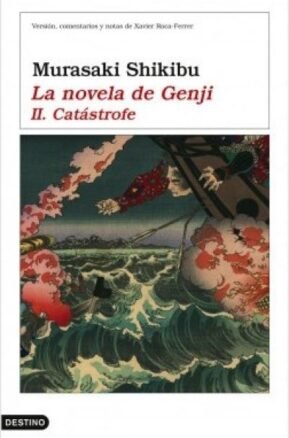 Resumen de La Novela de Genji Ii. Catástrofe