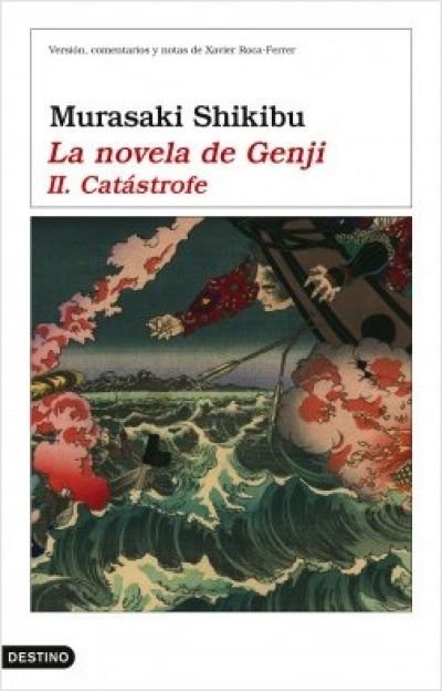 Resumen de La Novela de Genji Ii. Catástrofe