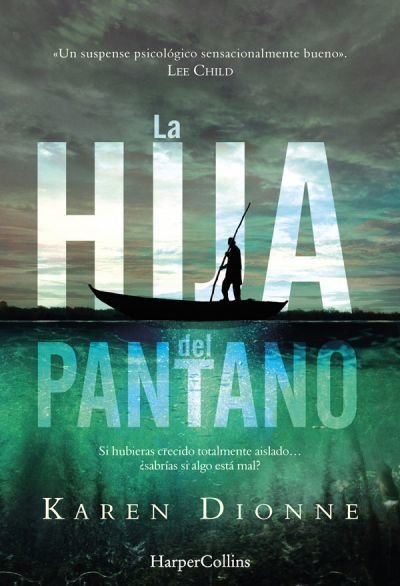 Resumen de La Hija del Pantano