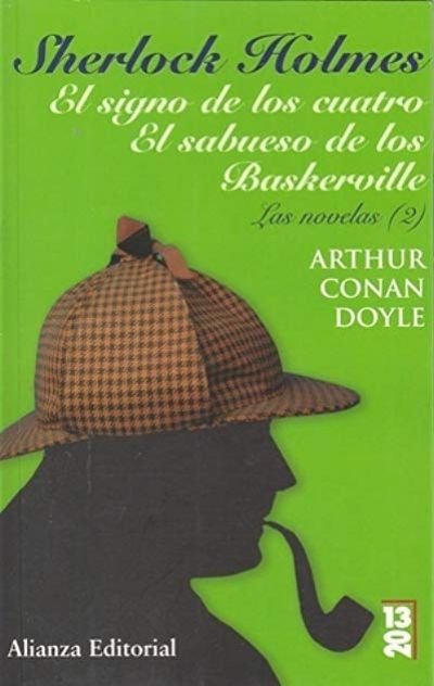 Resumen de Sherlock Holmes: El Signo de los Cuatro. El Sabueso de los Baskerville