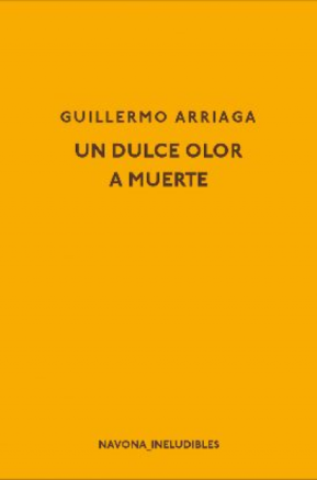 Resumen de Un Dulce Olor a Muerte