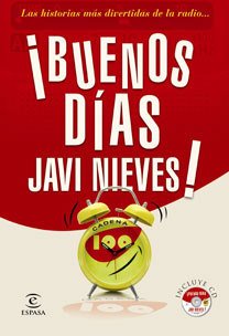 Resumen de ¡Buenos Días Javi Nieves! las Historias Más Divertidas de la Radio