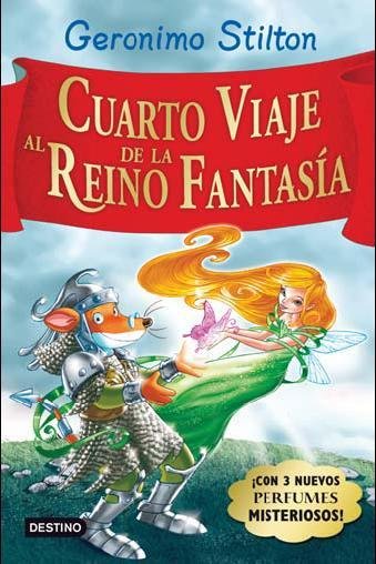 Resumen de Cuarto Viaje Al Reino de la Fantasía