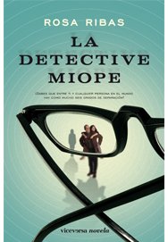 Resumen de La Detective Miope
