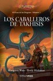 Resumen de Los Caballeros de Takhisis. El Ocaso de los Dragones 1