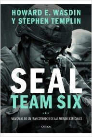 Resumen de Seal Team Six. Memorias de un Francotirador de las Fuerzas Especiales