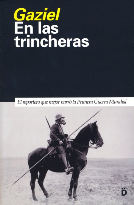 Resumen de En las Trincheras