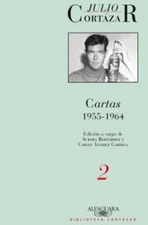 Resumen de Cartas Cortazar 2 - 1955 - 1964