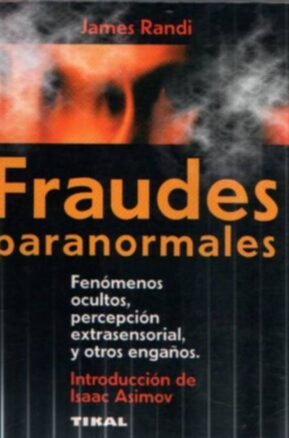 Resumen de Fraudes Paranormales