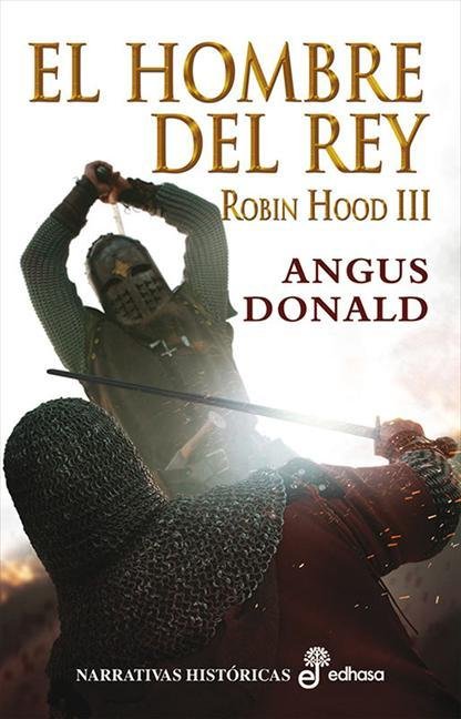 Resumen de Robin Hood Iii: El Hombre del Rey