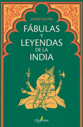 Resumen de Fábulas y Leyendas de la India