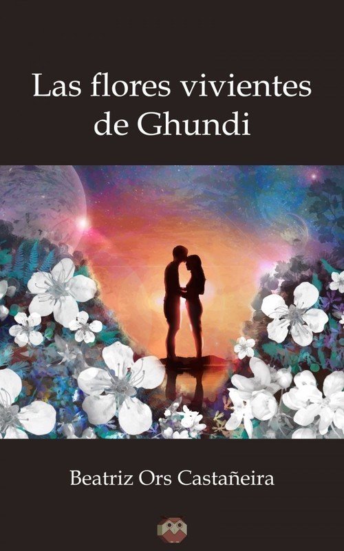 Resumen de Las Flores Vivientes de Ghundi
