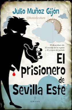 Resumen de El Prisionero de Sevilla Este