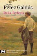 Resumen de Doña Perfecta