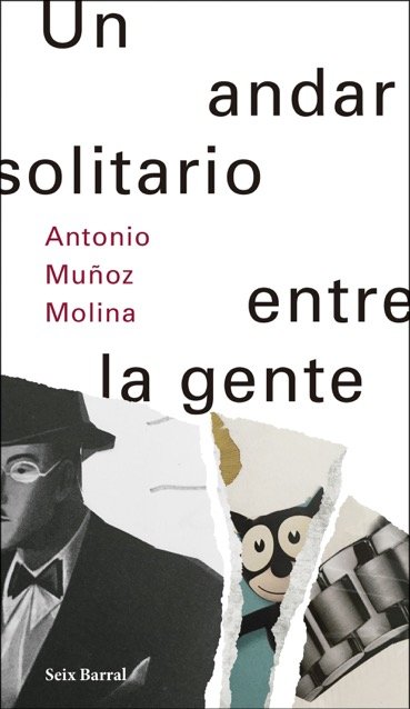 Resumen de Un Andar Solitario Entre la Gente