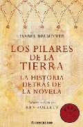 Resumen de Los Pilares de la Tierra. La Historia Detrás de la Novela