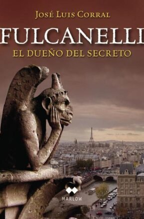 Resumen de Fulcanelli. El Dueño del Secreto
