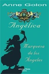 Resumen de Angélica Marquesa de los Ángeles