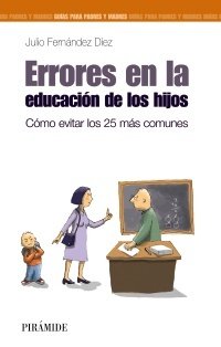 Resumen de Errores en la Educación de los Hijos