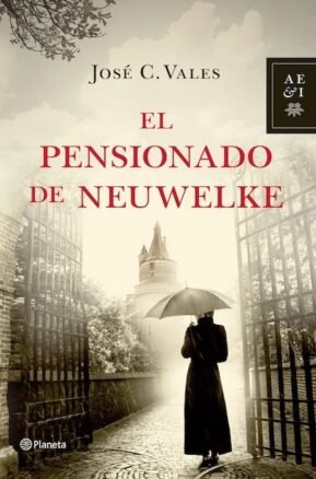 Resumen de El Pensionado de Neuwelke