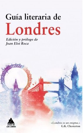 Resumen de Guía Literaria de Londres