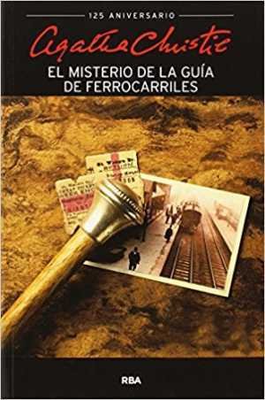 Resumen de El Misterio de la Guía de Ferrocarriles