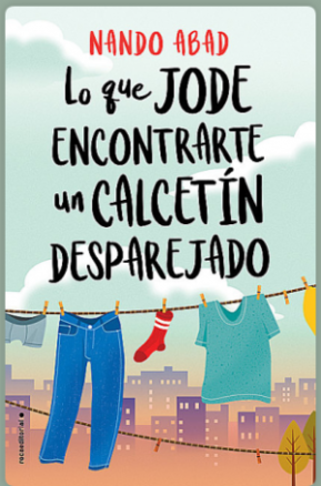 Resumen de Lo Que Jode Encontrarte un Calcetín Desparejado