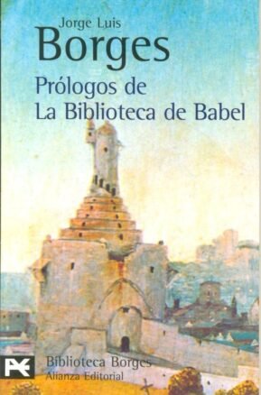 Resumen de Prólogos de la Biblioteca de Babel
