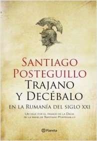 Resumen de Trajano y Decébalo en la Rumanía del Siglo Xxi