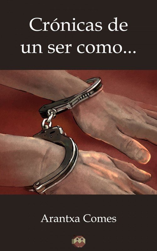 Resumen de Crónicas de un Ser Como...
