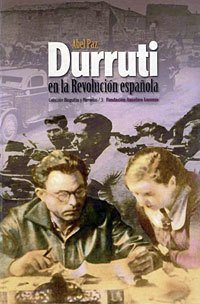 Resumen de Durruti en la Revolución Española