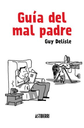 Resumen de Guía del Mal Padre