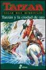 Resumen de Tarzán Nº 16. Tarzán y la Ciudad de Oro